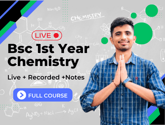 BSc 1st Year Chemistry